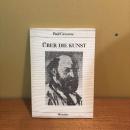 Uber die Kunst. Gespräche mit Gasquet Briefe