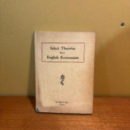 Select Theories from English Economists