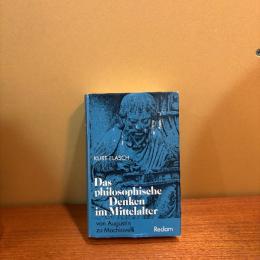 Das philosophische Denken im Mittelalter. Von Augustin zu Machiavelli