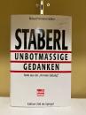 Staberl Unbotamassige Gedanken Texte aus der "Kronen Zeitung"