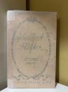 アーダルベルト・シュティフター習作集　1841～1943年　曾祖父の書類入れ/アプディアス/古い封印/ブリギッタ　Studien　1841～1843