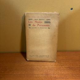 Les Noms de Personnes. Origine et Evolution. Prenoms-Noms de famille-Surnoms