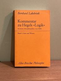 Kommentae zu Hegels "Logik" in seiner "Enzyklopadie" von 1830
