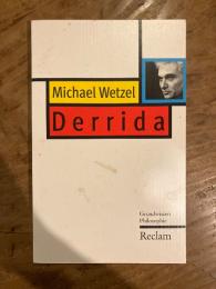 Derrida [Grundwissen Philosophie]