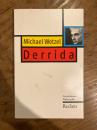 Derrida [Grundwissen Philosophie]
