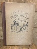 （独）王女の誕生日その他のメルヘン　オスカー・ワイルド　ドイツ語訳　ルートヴィヒ・カイナー石版挿絵　Der Geburtstag der Infantin und andere Marchen. Mit Steinzeichnungen von Ludwig Kainer.