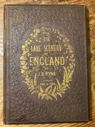 （英）英国湖水地方　パイン著　ピッケン画多色刷り石版　Lake Scenery of England.