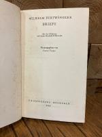 （独）ヴィルヘルム・フルトヴェングラー書簡集　フランク・ティース 編　Briefe. Mit vier Bildnissen und einem Handschrift-Faksimile