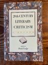 20th Century Literary Criticism. A Reader.