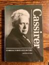 （英）カッシーラー～シンボル形式の哲学　ジョン・マイケル・クロイス著　Cassirer. Symbolic Forms and History.