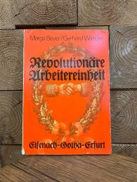 【東独本】Revolutionare Arbeitereinheit Eisenach-Gotha-Erfurt