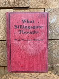 What Billingsgate Thought. A Country Gentlemen’s Views on Snobbery.