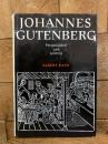 （独）ヨハネス・グーテンベルク〜その人間と業績 Johannes Gutenberg. Personlichkeit und Leistung. 