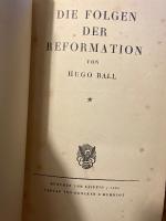 【初版】宗教改革の帰結　フーゴ・バル著　Die Folgen der Reformation.