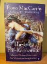 The Last Pre-Raphaelite. Edward Burne-Jones and the Victorian Imagination.