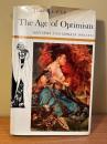 The Age of Optimism. Manners and Morals 1848-1924.
