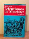 Lebensformen im Mittelalter
