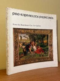 Pre-Raphaelite Paintings from the Manchester City Art Gallery.