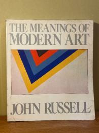 The Meanings of Modern Art.