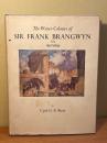 【500部限定52番】The Water - Colours of Sir Frank Brangwyn, R. A. 1867-1956.