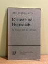 Dienst und Herrschaft. Ein Versuch uber Robert Walser.