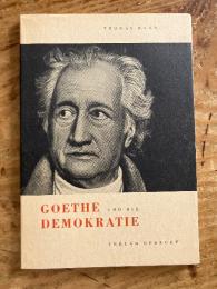 (独) ゲーテとデモクラシー　トーマス・マン　Goethe und die Demokratie【ゲーテ生誕200年記念講演】