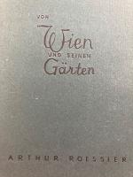(独) ウィーンとその庭園　アルトゥール・レスラー　Von Wien und seinen Gärten.