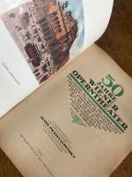 (独) ウィーンオペラ座50周年　50 Jahre Wiener Operntheater: Eine Chronik des Hauses und seiner Künstler in Wort und Bild, der aufgegührten Werke, Komponisten und Autoren vom 25. Mai 1869 bis 30. April 1919, mit 14 Kunstbeilagen un 9 Seien Handschriftlicher Widmung.
