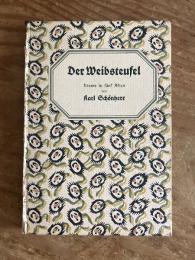 (独) 悪魔の女〜5幕の劇　カール・シェーンヘル　Der Weibsteufel. Drama in fünf Akten.