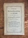 (独) オーストリアハンガリー二重帝国宮廷劇場の皇帝および王室総督、劇場音楽関係者肖像画コレクション目録　Katalog der Portrait-Sammlung der k. u. k. General-Intendanz der k. k. Hoftheater. Zugleich ein bilgraphisches Hilfsbuch auf dem Gebiet von Theater und Musik. Erste Abtheilung. Gruppe I; Regenten und Mitglieder von Regentenfamilien, welche Theater und Musik theils durch mächtige Begünstigung, theils durch eigene Schöpfungen gefördert haben. Gruppe II; Schauspieleldichter und Theaterschriftsteller. a) Deutsche. b) Freunde. Gruppe III; Musiker (Tondichter, Tonkünstler, Concertsänger) und Musikschriftsteller.