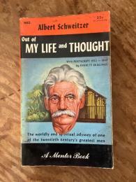Out of My Life and Thought. An Autobiography. Translated by C.T. Campion. Postsript 1932-1949 by Everett Skillings.