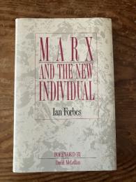 (独) マルクスと新しい個人　フォーブス著　Marx and the new individual.