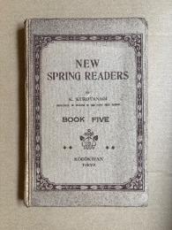 （戦前）中学校外国語科教科書　New spring readers　すぷりんぐ・りーだす