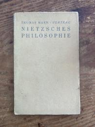 (独) ニーチェの哲学　トーマス・マン講演　フィッシャー改めズーアカンプ1948年刊行　Nietzsches Philosophie im Lichte unserer Erfahrung.