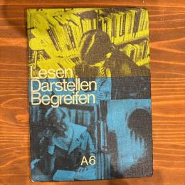 【ドイツ語教材】Lesen - Darstellen -Begreifen. Ausgabe A. 6. Schuljahr.