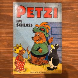 (独) お城の中のペッツィ　Petzi im Schloss.