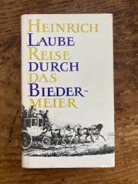 Reise durch das Biedermeier.