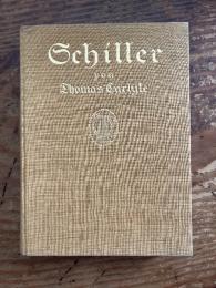 (独) シラー　トーマス・カーライル著　Schiller