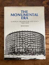 (独) ヨーロッパの1930年代の建築〜記念碑の時代　The Monumental Era. European Architecture and Design 1929-1939.