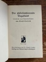 Der philosophierende Vagabund. Lebensbeichte eines Wanderkomödianten. Mit Einleitung von Dr. Rudolf Lothar.