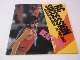 RCサクセション 1982パンフ 【 BEAT POPS 】 忌野清志郎