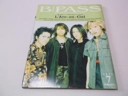 B-PASS 1999年7月号 ポスター4枚付 ★ ラルクアンシエル表紙&特集