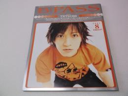 B-PASS 2001年8月号 ★ TETSU69(ラルクアンシエル)表紙&特集