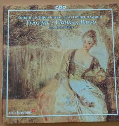 輸入・クラシックＣＤ、　Johann　Gottlieb　Graun ・ Carl　Heinrich　Gｒａｕｎ　：　Trios　for　２ Violins　＆　Ｂasso