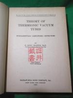 Theory of Thermionic Vacuum Tubes/熱真空管理論　 （Electrical Engineering Texts）