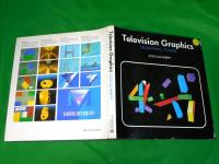 TELEVISION GRAPHICS　FROM PENCIL TO PIXEL