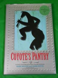 COYOTE'S PANTRY　～南西調味料と家庭での風味付けテクニック～