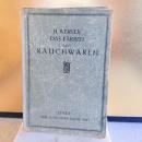 洋書　独Das faben das Rauchwaren（毛皮製品の染色技術」ハンス・ヴェルナーHans Werner著1914年刊行