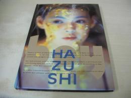 boy　写真集　HAZUSHI　茂木正行 1997年12月08日発行　初版本　新美容出版社 