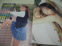 Cream　NO.22　月刊クリーム　1994年05月号　大前サリィ 表紙　花畑美帆子・巻頭グラビア+ピンナップ(対面は三上美鈴)　三上美鈴　近藤絵麻　吉岡知美　岡部真梨　藤村まなみ　中西優美　高井里好　小林有子　宮本留美